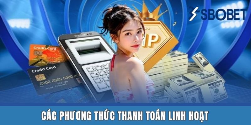 Rút Tiền Sbobet - Hướng Dẫn Cách Thực Hiện Giao Dịch Nhanh Các phương thức thanh toán linh hoạt