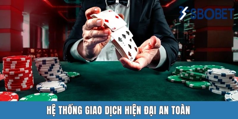 Casino SBOBET | Sân Chơi Hấp Dẫn Hàng Đầu Năm 2025 Hệ thống giao dịch hiện đại an toàn