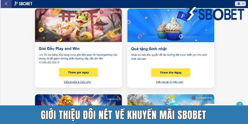 Khuyến Mãi SBOBET - Cập Nhật Những Ưu Đãi Hấp Dẫn Bậc Nhất Giới thiệu đôi nét về khuyến mãi SBOBET