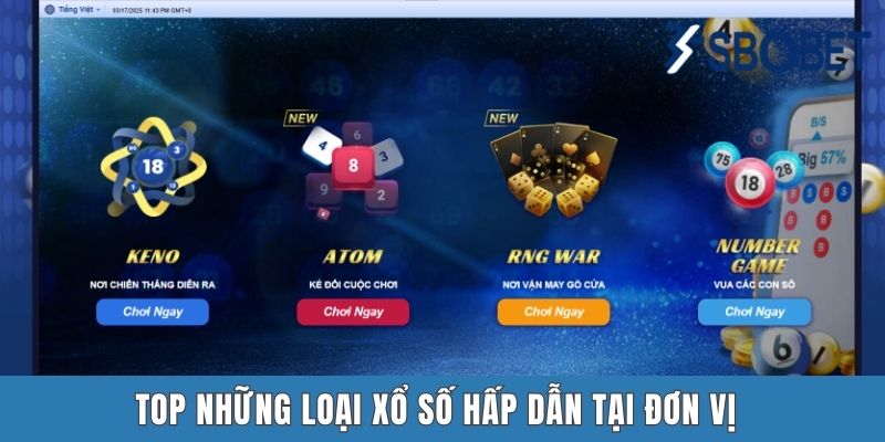 Xổ Số Sbobet - Hấp Dẫn, Ấn Tượng Và Giải Thưởng Khổng Lồ Top những loại xổ số hấp dẫn tại đơn vị